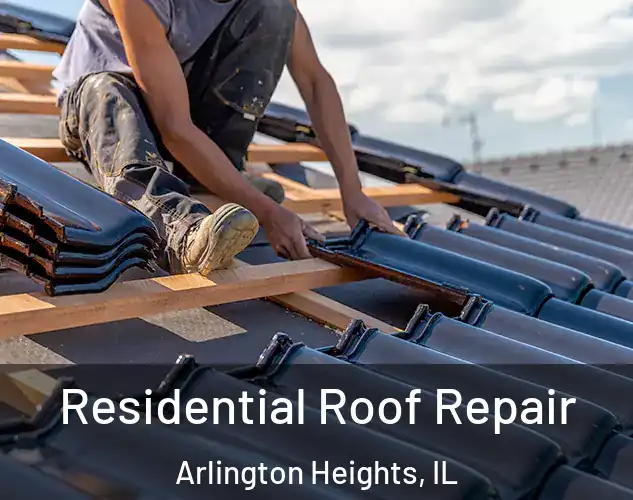  Residential Roof Repair Arlington Heights, IL
